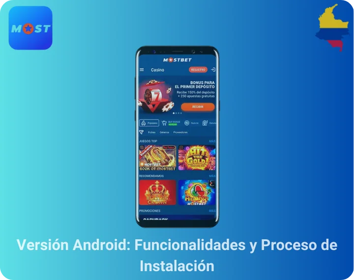 Versión Android: Funcionalidades y Proceso de Instalación