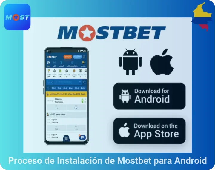 Proceso de Instalación de Mostbet para Android